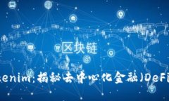 币安智能链上的Tokenim：揭