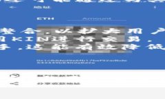   深入探讨Tokenim中的KIN：数字货币的潜力与应用